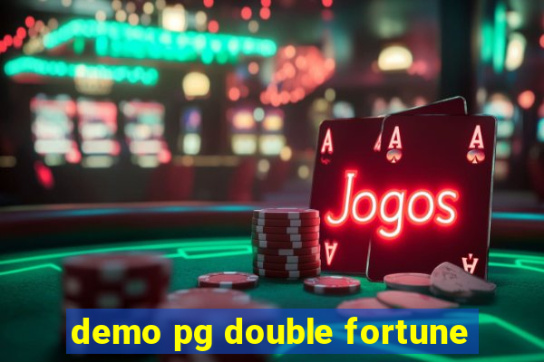 demo pg double fortune